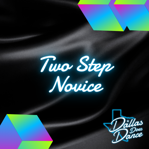 Sept 2026 | Two Step Novice
